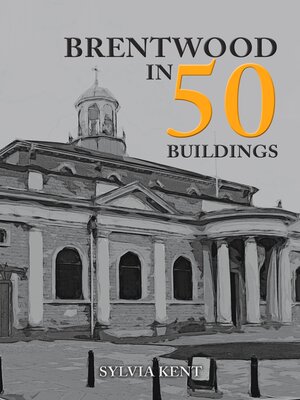 cover image of Brentwood in 50 Buildings